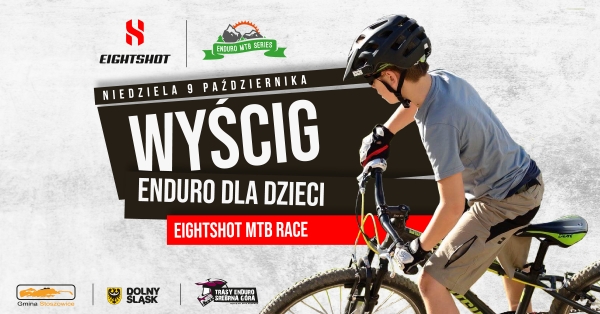 Eightshot&nbsp;MTB Race czyli enduro dla dzieci